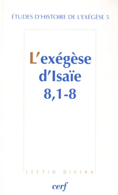 L'exégèse d'Isaie 8, 1-8