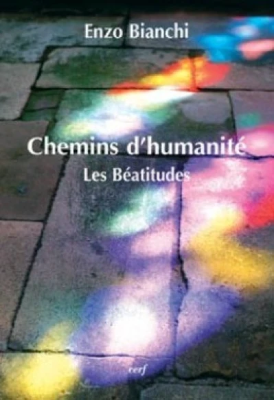 Chemins d'humanité - Les béatitudes