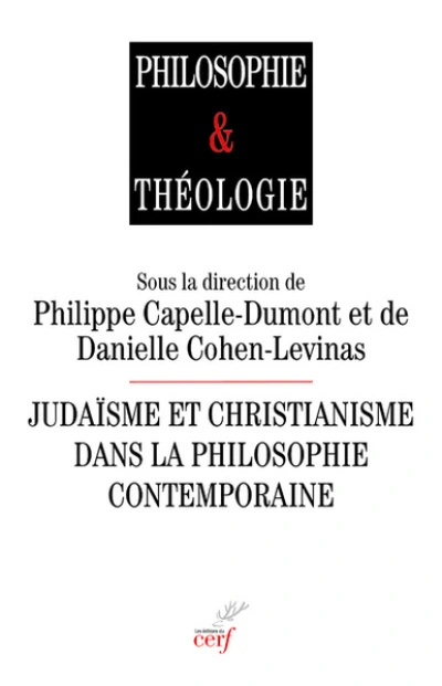 Judaïsme et christianisme dans la philosophie contemporaine