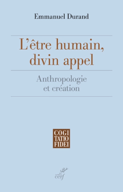 L'être humain, divin appel