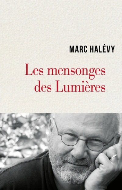 Les mensonges des Lumières