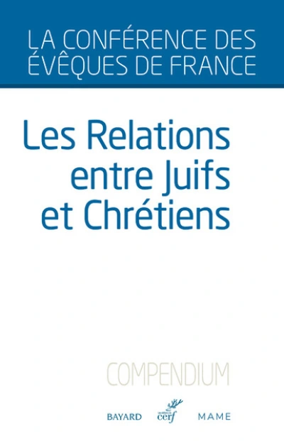 Les relations entre Juifs et Chrétiens