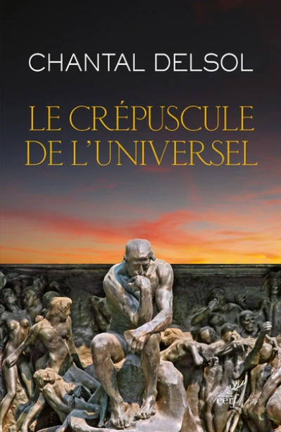 Le crépuscule de l'universel