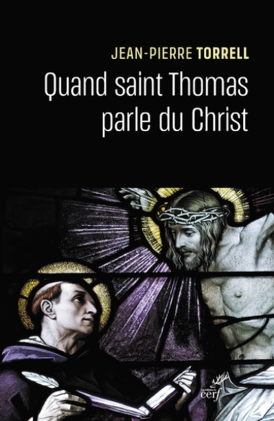 Quand saint Thomas parle du Christ