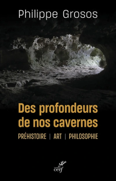 Des profondeurs de nos cavernes