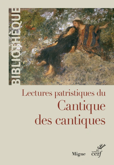 Lectures patristiques du Cantique des Cantiques