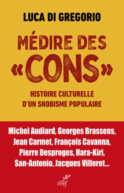 Éloge des cons: Une spécialité française