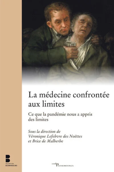 La médecine confrontée aux limites - Ce que la pandémie nous a appris des limites