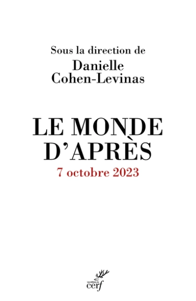 Le monde d'après: 7 octobre 2023