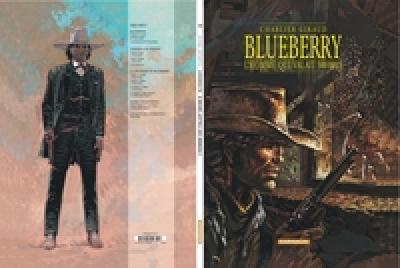 Blueberry - Tome 14 - L'Homme qui valait 500.000$