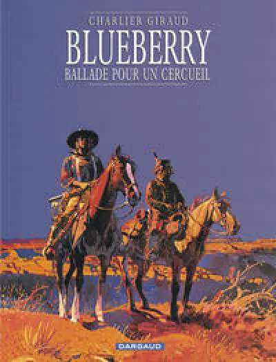 Blueberry - Tome 15 - Ballade pour un cercueil