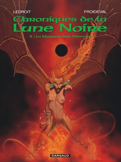 Les Chroniques de la Lune Noire, tome 3 : La Marque des Démons