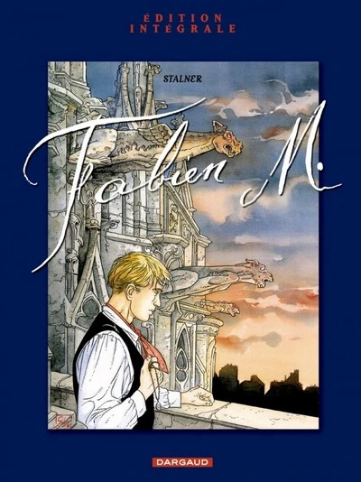 Fabien M. - Tome 0 - Fabien M. - Intégrale complète