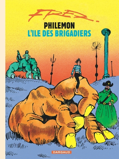 Philémon, tome 7 : L'île des brigadiers