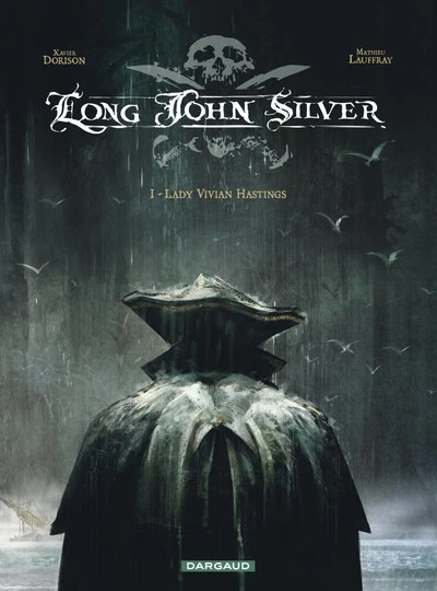 Long John Silver - Tome 1 - Lady Vivian Hastings (Luxe)