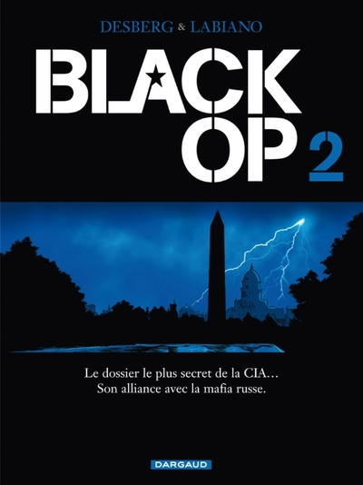 Black Op, Tome 2 :