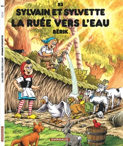 Sylvain et Sylvette, tome 53 : La ruée vers l'eau