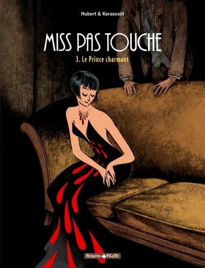 Miss Pas Touche, tome 3 : Le prince charmant