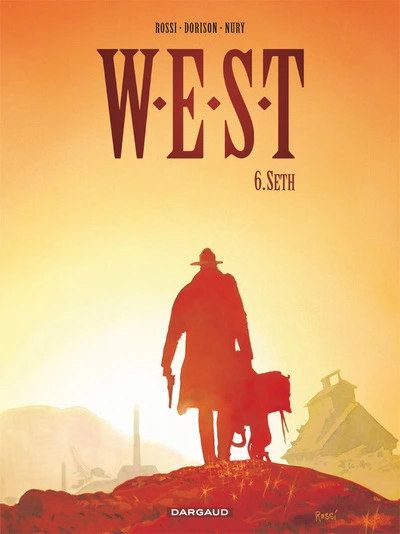 W.E.S.T, tome 6 : Seth