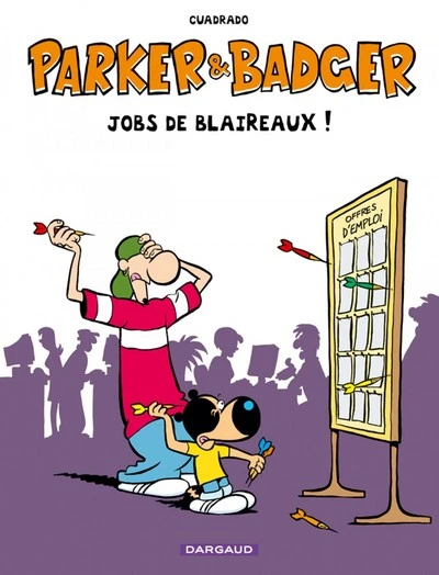 Parker & Badger, H.S. tome 1 : Jobs de Blaireaux