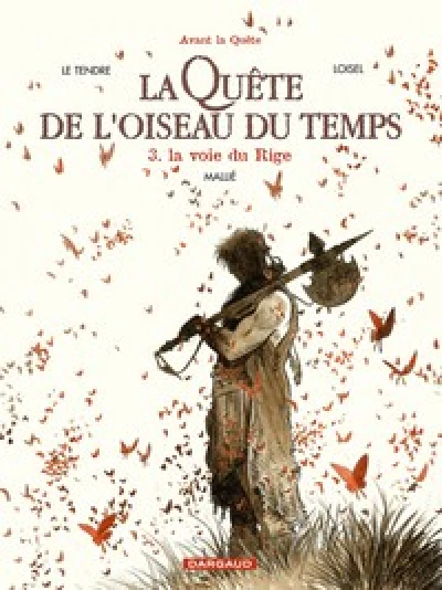 La quête de l'oiseau du temps