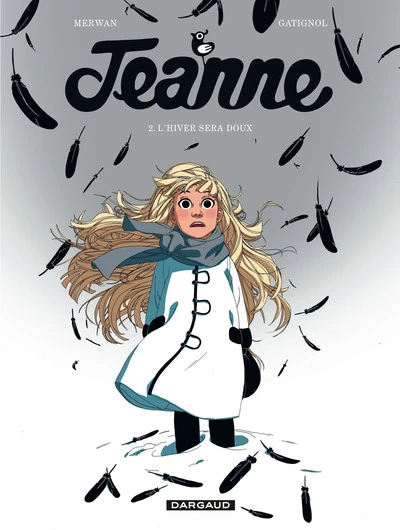 Jeanne, Tome 2 : Le dernier souffle