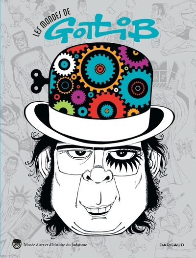 Les Mondes de Gotlib - Catalogue de l'Expo