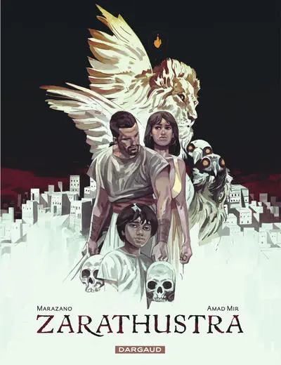 Zarathustra, tome 1 : Le lion porteur de la flamme