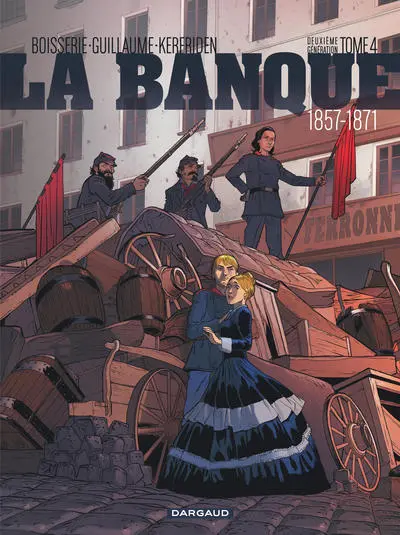 La banque, tome 4 : Le pactole de la Commune