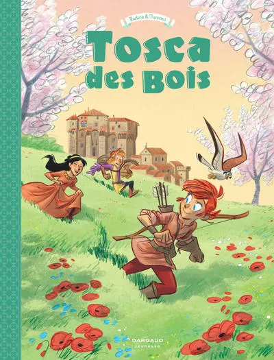 Tosca des Bois, tome 3