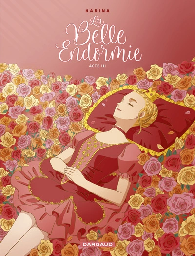 La belle endormie, tome 3