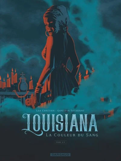 Louisiana, la couleur du sang, tome 2