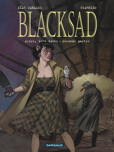 Blacksad, tome 7 : Alors, tout tombe (2/2)