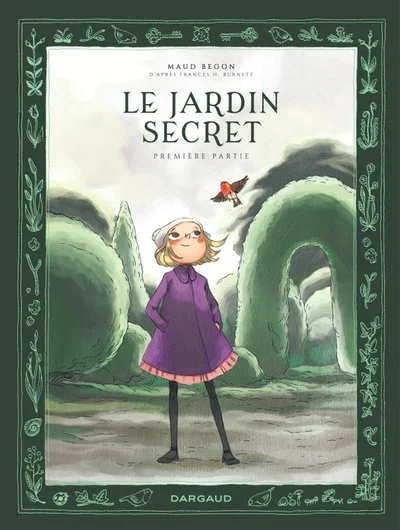 Le jardin secret, tome 1