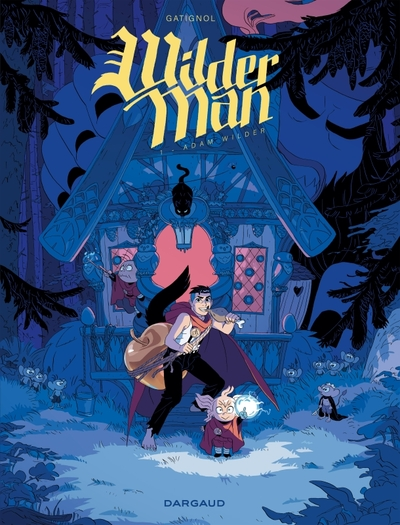 Wilderman, tome 1 : Adam Wilder