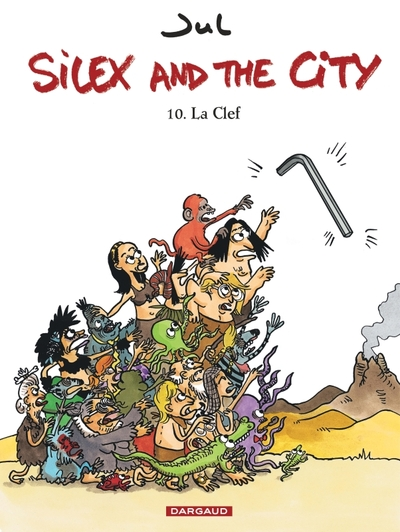 Silex and the city, tome 10 : La Clef