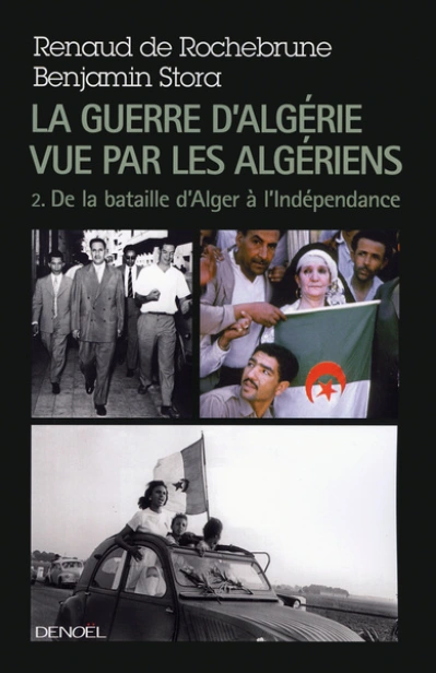 La guerre d'Algérie vue par les Algériens