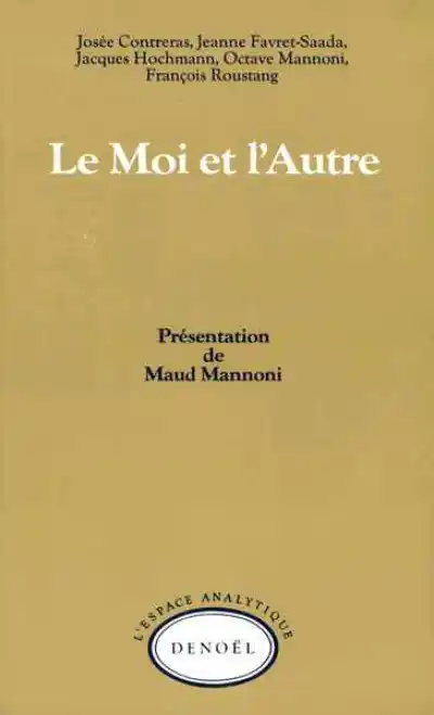 Le Moi et l'autre