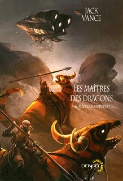 Les Maîtres des dragons et autres aventures