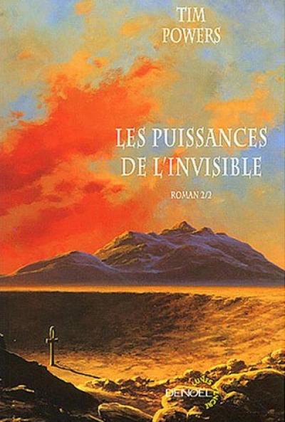 Les Puissances de l'invisible, volume 2