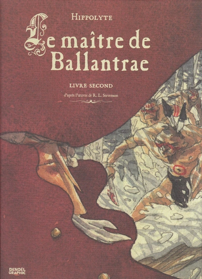 Le maître de Ballantrae, Tome 2 :