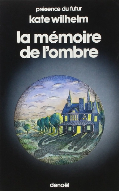 La mémoire de l'ombre