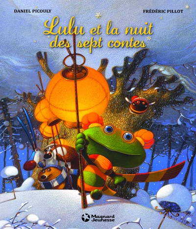 Lulu Vroumette : Lulu et la nuit des 7 contes