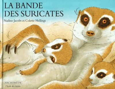 La bande des suricates