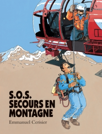 S.O.S. Secours en montagne