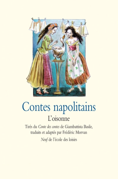 Contes napolitains : L'Oisonne