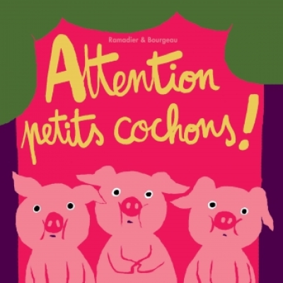 ATTENTION PETITS COCHONS