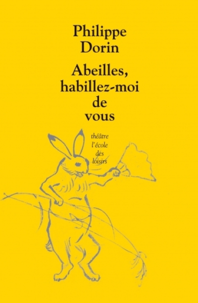 Abeilles, habillez-moi de vous