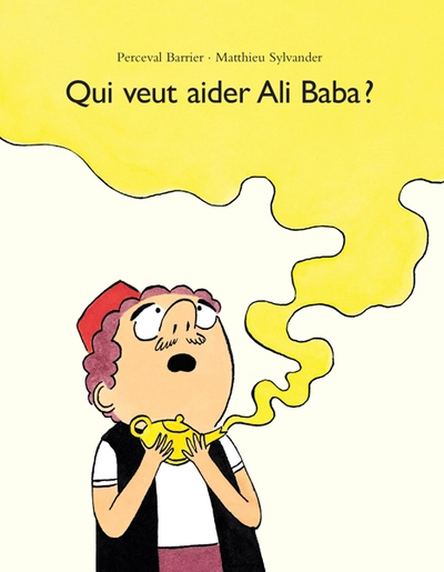 Qui veut aider Ali Baba ?