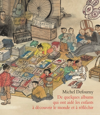 De quelques albums qui ont aidé les enfants à découvrir le monde et à réfléchir